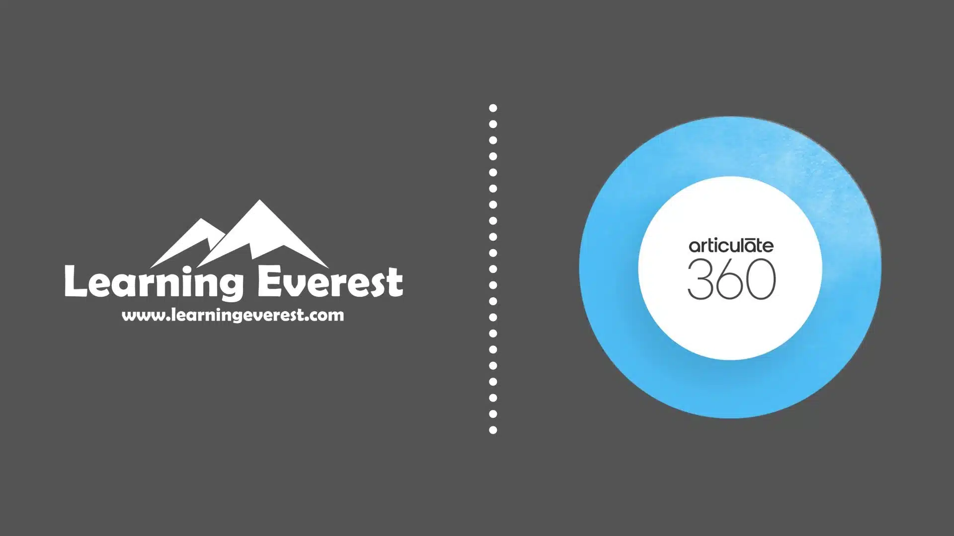 Learning Everest Articulate Storyline