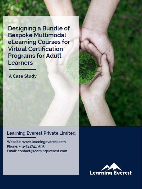 Designing a Bundle of Bespoke Multimodal eLearning Courses for Virtual Certification Programs for Adult Learners