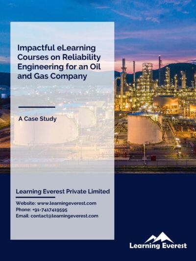 Impactful eLearning Courses on Reliability Engineering for an Oil and ...